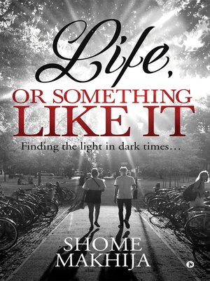 cover image of Life, or Something Like It
